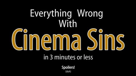 cinemasins|everything wrong with cinemasins.